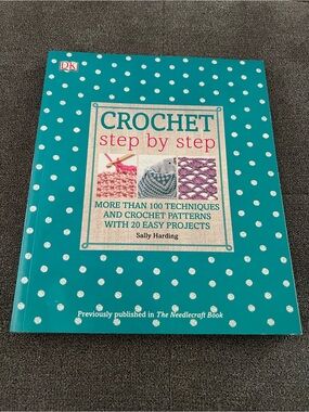 Crochet Step by Step by Sally Harding Paperback VERY GOOD